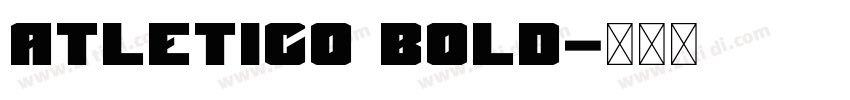 Atletico Bold字体转换